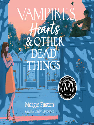 cover image of Vampires, Hearts & Other Dead Things